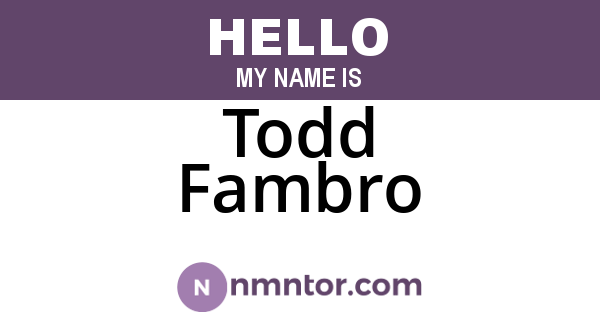 Todd Fambro
