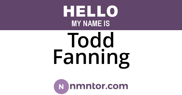 Todd Fanning