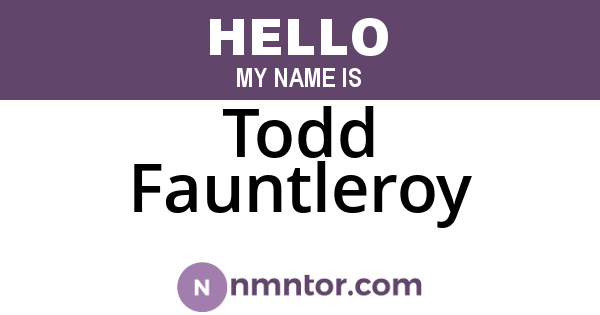 Todd Fauntleroy