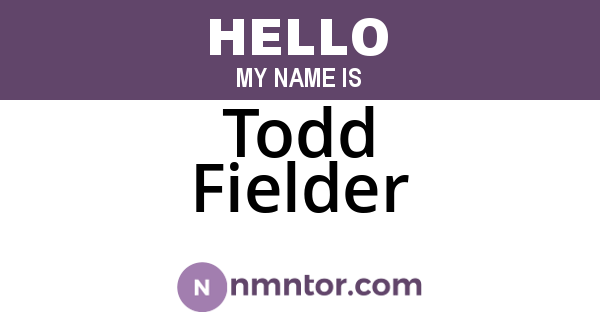 Todd Fielder