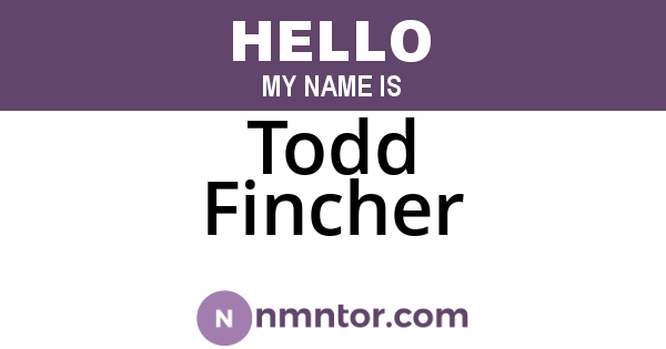 Todd Fincher