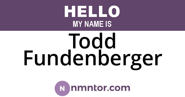 Todd Fundenberger