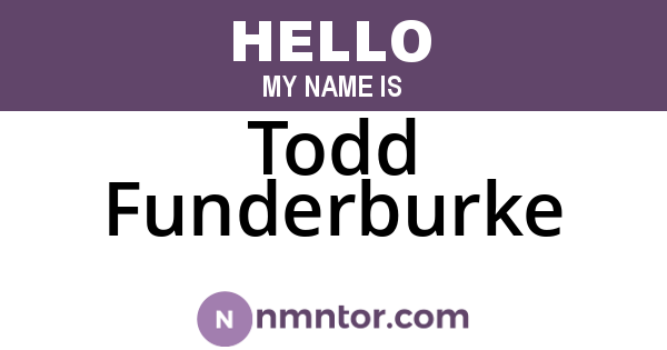 Todd Funderburke