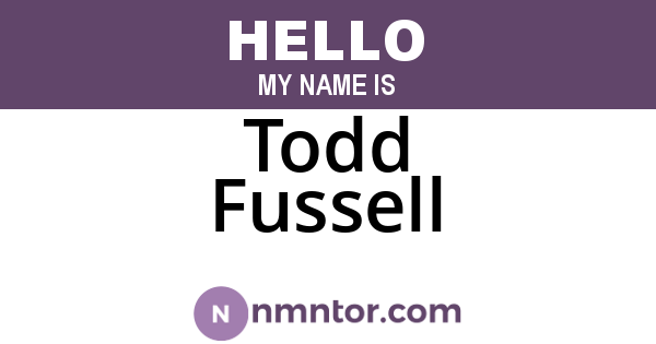 Todd Fussell