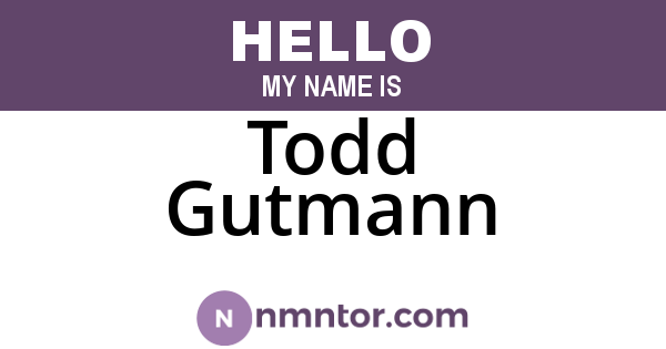 Todd Gutmann