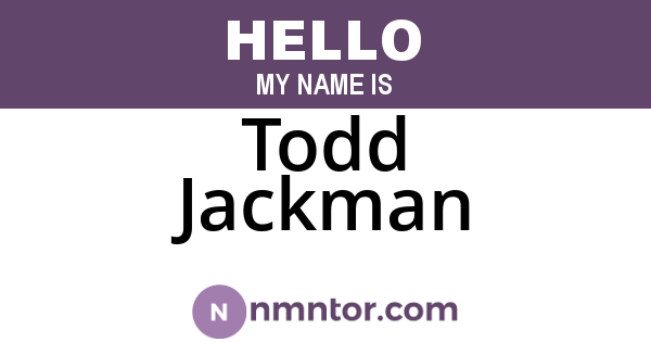 Todd Jackman