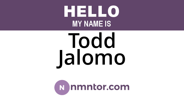 Todd Jalomo