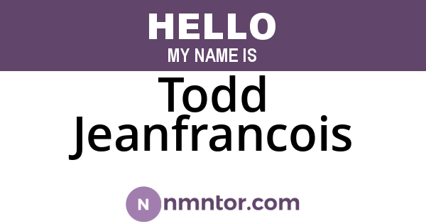 Todd Jeanfrancois