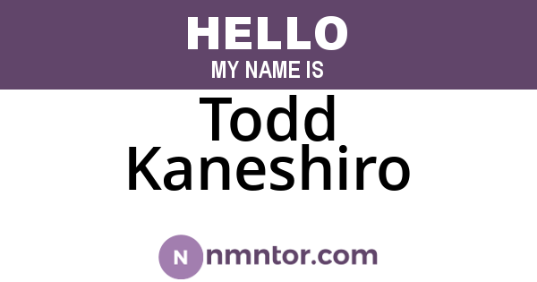 Todd Kaneshiro