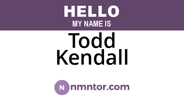 Todd Kendall