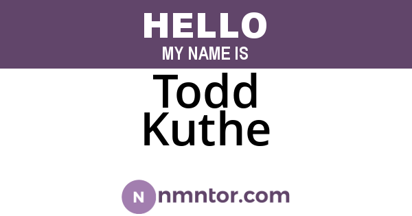 Todd Kuthe