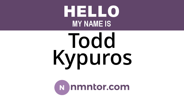Todd Kypuros