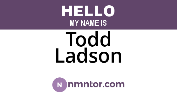 Todd Ladson