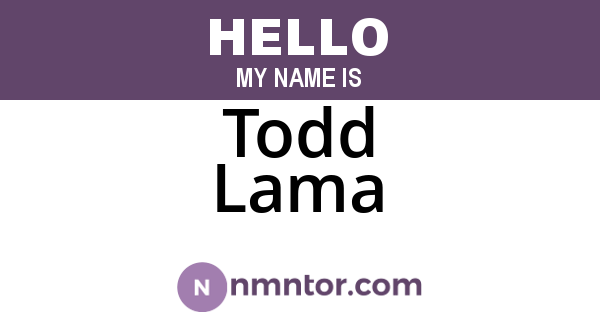 Todd Lama