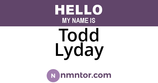 Todd Lyday