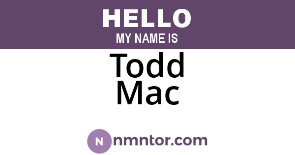 Todd Mac