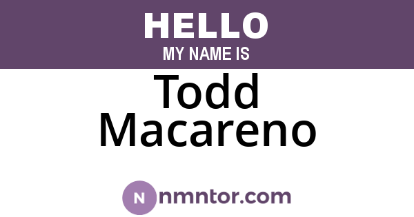 Todd Macareno