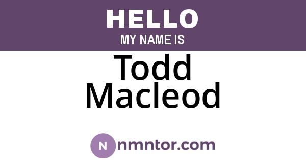 Todd Macleod