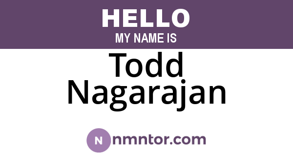 Todd Nagarajan