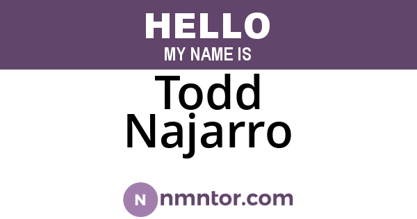 Todd Najarro