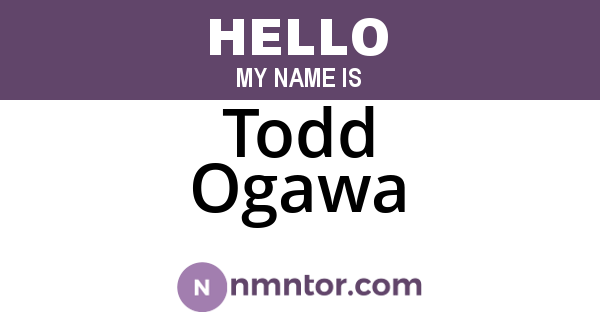 Todd Ogawa