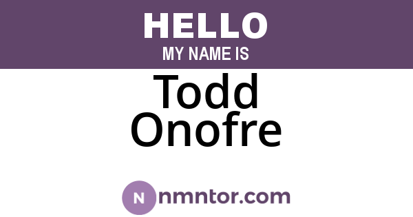 Todd Onofre