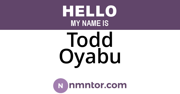 Todd Oyabu