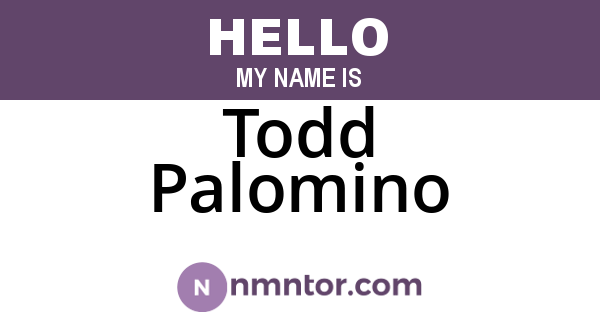 Todd Palomino