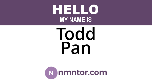 Todd Pan