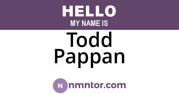 Todd Pappan