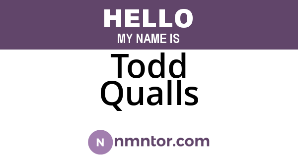 Todd Qualls