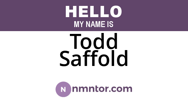 Todd Saffold