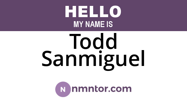 Todd Sanmiguel