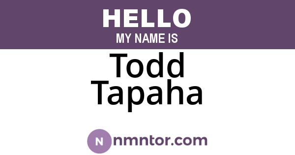 Todd Tapaha