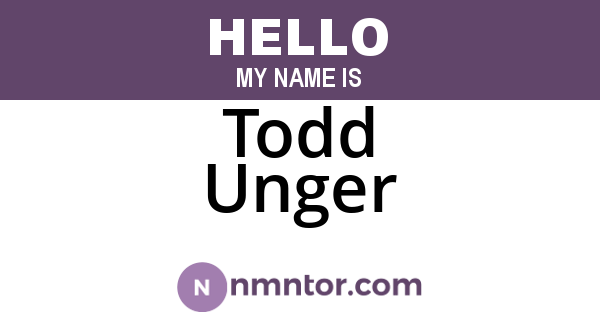 Todd Unger
