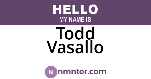 Todd Vasallo