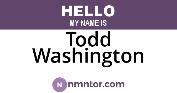 Todd Washington