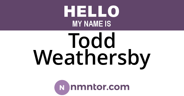 Todd Weathersby