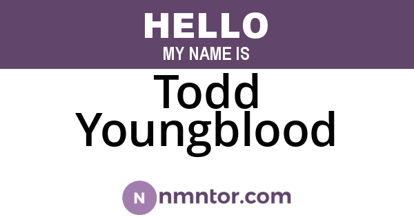 Todd Youngblood