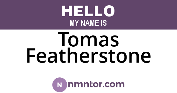 Tomas Featherstone