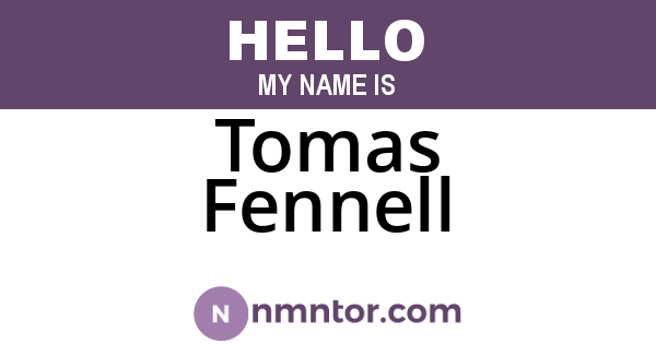 Tomas Fennell