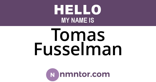 Tomas Fusselman
