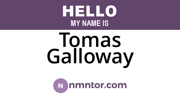 Tomas Galloway
