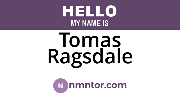 Tomas Ragsdale