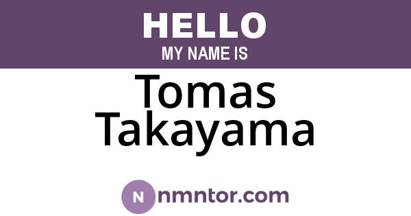 Tomas Takayama
