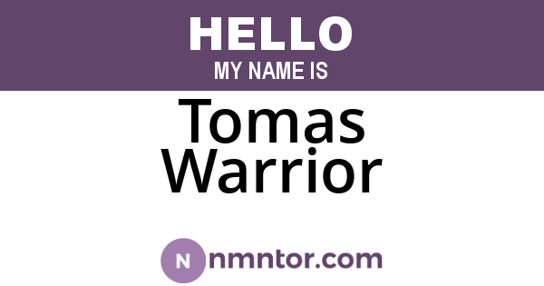 Tomas Warrior