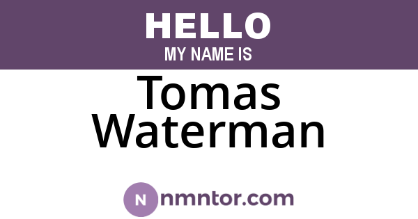 Tomas Waterman