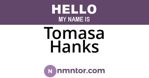 Tomasa Hanks