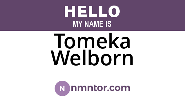 Tomeka Welborn