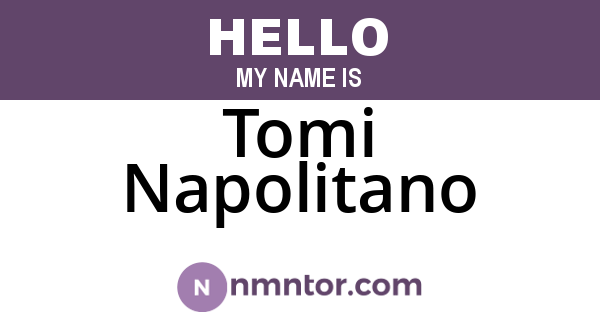 Tomi Napolitano
